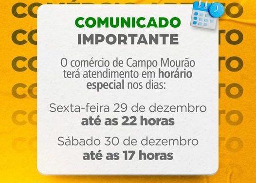 Lojas de Campo Mourão abrem em horário especial nesta sexta e sábado