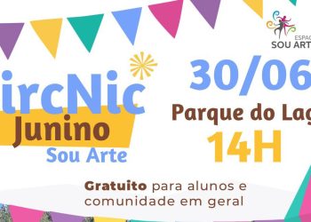 Gratuito: CircNic Junino, domingo a tarde, no Parque do Lago