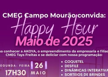 Segunda-feira: Happy Hour da Cmeg/Campo Mourão