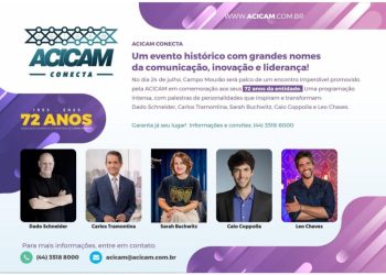 Acicam Conecta: Evento histórico vai marcar os 72 anos da Acicam, em julho