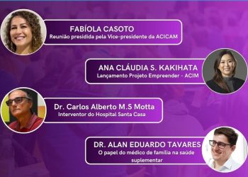 Projeto: Acicam lança “Empreender” na reunião desta quarta-feira