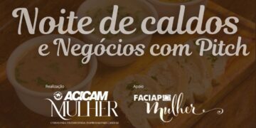 Em Campo Mourão, no dia 25, a “Noite de Caldos e Negócios com Pitch”