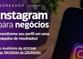 Workshop “Instagram para Negócios” começa nesta quinta-feira